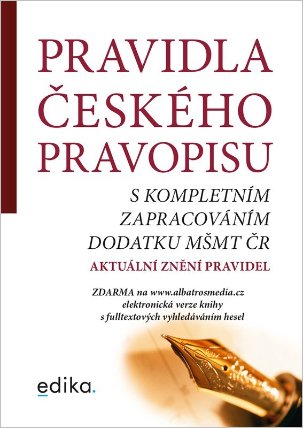 Pravidla českého pravopisu s kompletním zapracováním MŠMT ČR