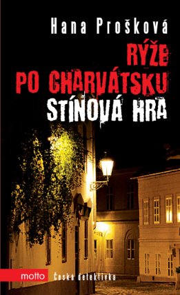 Rýže po charvátsku, Stínová hra