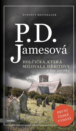 Holčička, která milovala hřbitovy a jiné povídky
