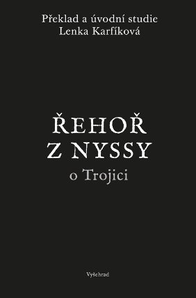 Řehoř z Nyssy o Trojici