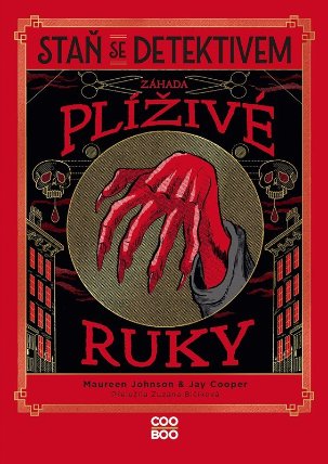 Staň se detektivem - Záhada plíživé ruky