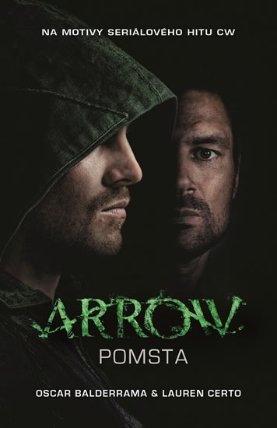 Arrow 1 - Pomsta