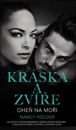 Kráska a zvíře 3 - Oheň na moři