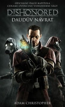 Dishonored - Daudův návrat