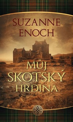 Můj skotský hrdina