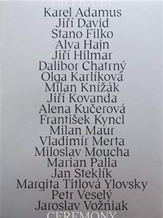 Difficult Ceremony