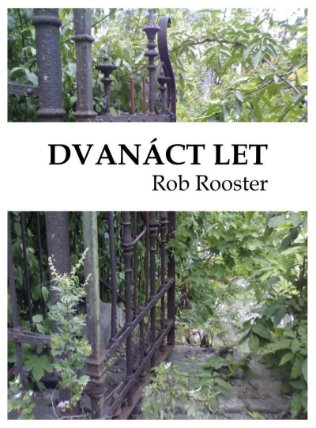 Dvanáct let