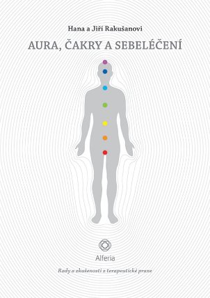 Aura, čakry a sebeléčení
