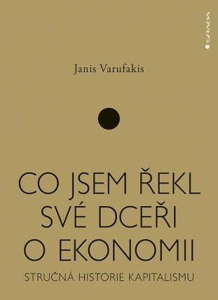 Co jsem řekl své dceři o ekonomii