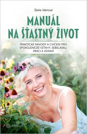 Manuál na šťastný život