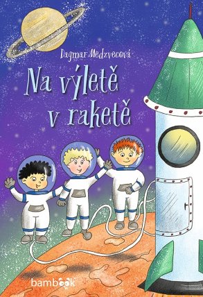 Na výletě v raketě
