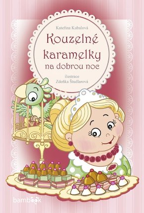 Kouzelné karamelky na dobrou noc