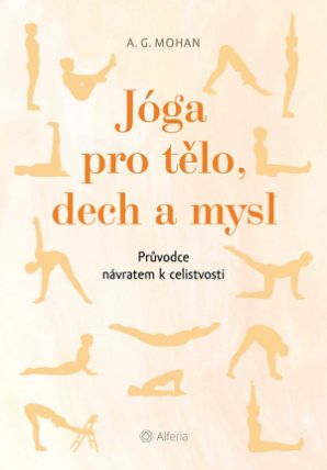 Jóga pro tělo, dech a mysl