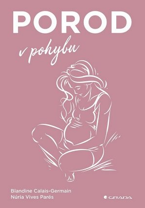 Porod v pohybu