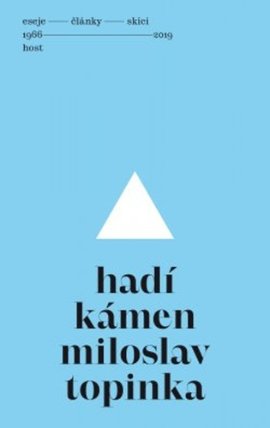 Hadí kámen - Eseje, články, skici (1966-2019)