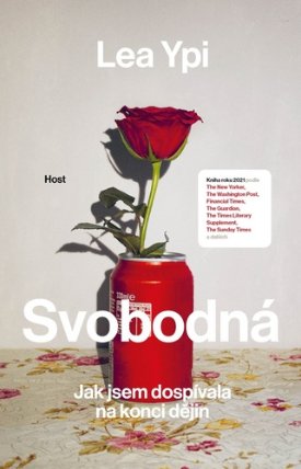 Svobodná - Jak jsem dospívala na konci dějin
