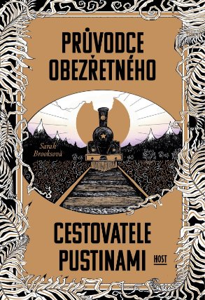 Průvodce obezřetného cestovatele Pustinami
