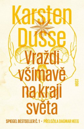 Vraždi všímavě na kraji světa