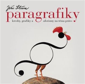 Paragrafiky - Kresby, grafiky a aforismy na téma právo