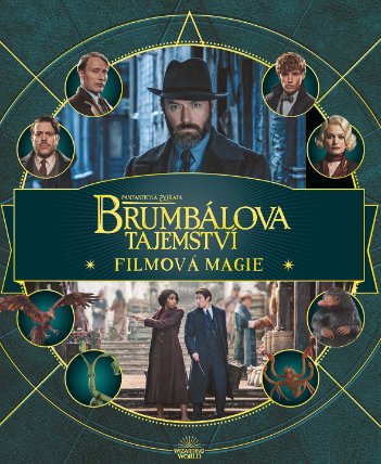 Fantastická zvířata: Brumbálova tajemství -  Filmová magie