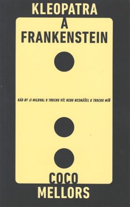 Kleopatra a Frankenstein