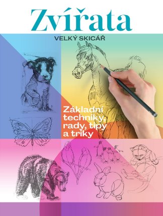 Zvířata Velký skicář
