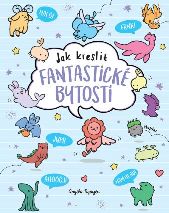 Kawaii - Jak kreslit fantastické bytosti