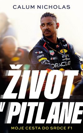 Život v pitlane - Moje cesta do srdce F1