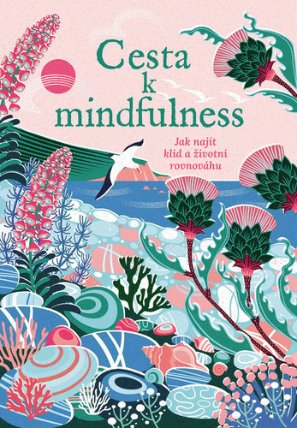 Cesta k mindfulness