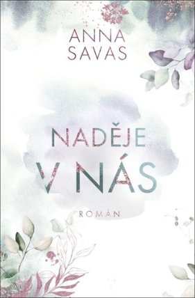 Naděje v nás