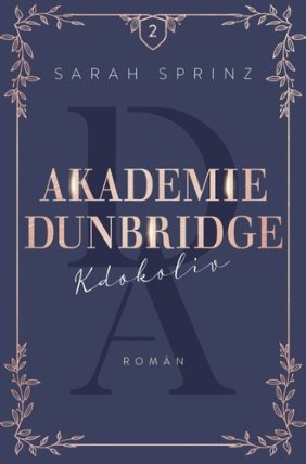 Akademie Dunbridge 2 - Kdokoliv