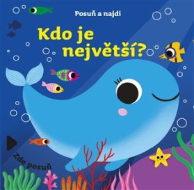 Posuň a najdi: Kdo je největší?