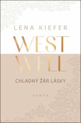 Westwell - Chladný žár lásky