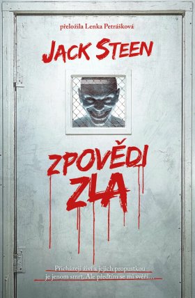 Zpovědi zla