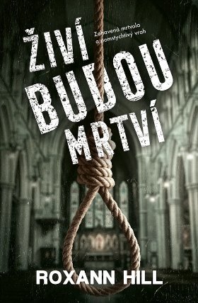 Živí budou mrtví