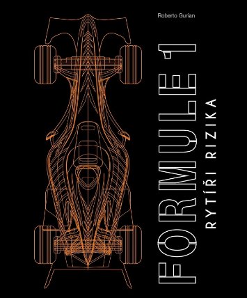 Formule 1 - Rytíři rizika