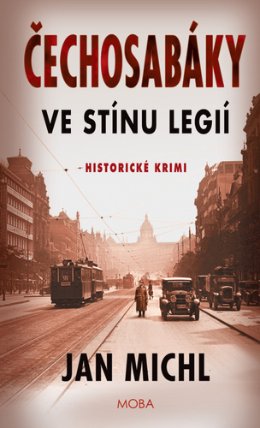 Čechosabáky: Ve stínu legií