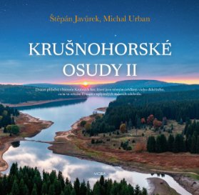 Krušnohorské osudy II.