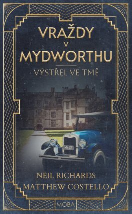 Vraždy v Mydworthu - Výstřel v temnotě