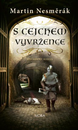S cejchem vyvržence