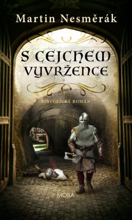 S cejchem vyvržence