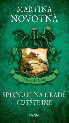 Spiknutí na hradě Gutštejně