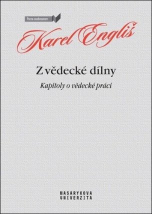 Z vědecké dílny - Kapitoly o vědecké práci