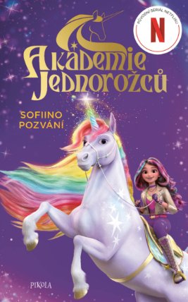 Akademie jednorožců: Akademie jednorožců: Sofiino pozvání