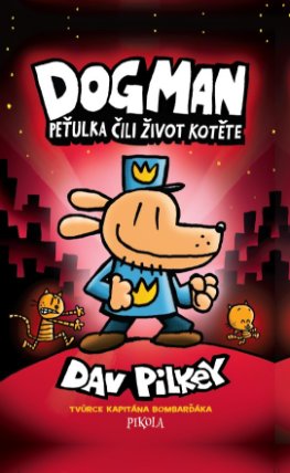 Dogman 3: Peťulka čili život kotěte - 2. vydání