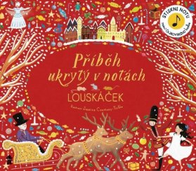 Příběh ukrytý v notách: Louskáček
