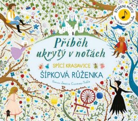 Příběh ukrytý v notách: Šípková Růženka - 2. vydání
