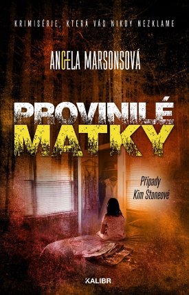 Provinilé matky
