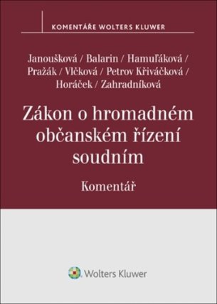 Zákon o hromadném občanském řízení soudním - Komentář