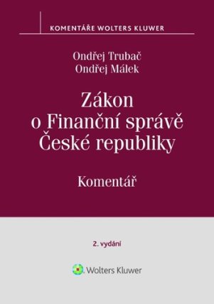 Zákon o Finanční správě České republiky - Komentář